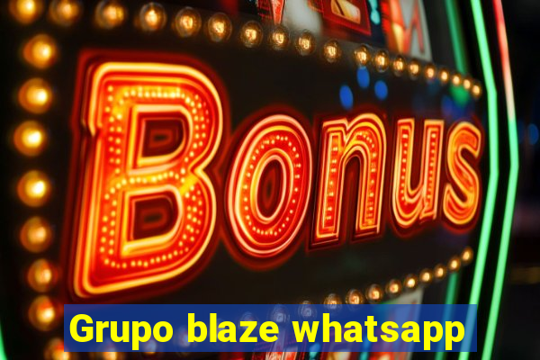 Grupo blaze whatsapp